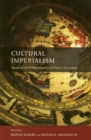 Image for Cultural imperialism: essays on the political economy of cultural domination