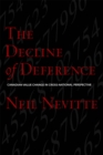 Image for Decline of Deference: Canadian Value Change in Cross National Perspective