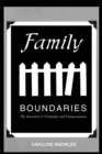 Image for Family Boundaries: The Invention of Normality and Dangerousness