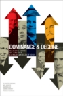 Image for Dominance &amp; decline: making sense of recent Canadian elections