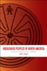 Image for Indigenous Peoples of North America: A Concise Anthropological Overview