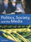 Image for Politics, Society, and the Media, Second Edition