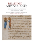 Image for Reading the Middle Ages, Volume II : Sources from Europe, Byzantium, and the Islamic World, c.900 to c.1500