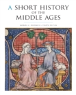 Image for Short History of the Middle Ages, Fourth Edition