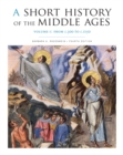 Image for Short History of the Middle Ages, Volume I: From c.300 to c.1150, Fourth Edition