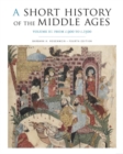 Image for A short history of the Middle AgesVolume II,: From c.900 to c.1500
