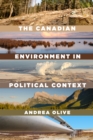 Image for Canadian Environment in Political Context