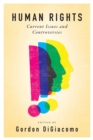 Image for Human Rights: Current Issues and Controversies