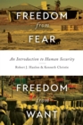 Image for Freedom from Fear, Freedom from Want: An Introduction to Human Security