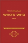 Image for The Canadian Who&#39;s Who 1910