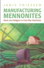 Image for Manufacturing Mennonites