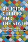 Image for Religion, Culture, and the State : Reflections on the Bouchard-Taylor Report
