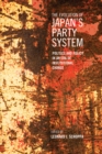 Image for The Evolution of Japan&#39;s Party System : Politics and Policy in an Era of Institutional Change