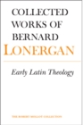Image for Early Latin Theology : Volume 19