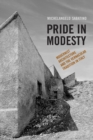 Image for Pride in modesty  : modernist architecture and the vernacular tradition in Italy