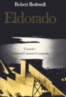 Image for Eldorado : Canada&#39;s National Uranium Company
