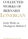 Image for Early Works on Theological Method 2
