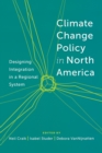 Image for Climate Change Policy in North America