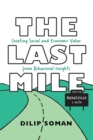 Image for Last Mile: Creating Social and Economic Value from Behavioral Insights