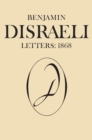 Image for Benjamin Disraeli Letters: 1868, Volume X