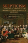 Image for Skepticism and Political Thought in the Seventeenth and Eighteenth Centuries