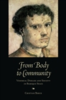 Image for From Body to Community: Venereal Disease and Society in Baroque Spain