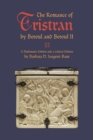 Image for Romance of Tristran by Beroul and Beroul II: A Diplomatic Edition and a Critical Edition