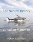 Image for Natural History of Canadian Mammals: Marine Mammals