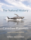 Image for Natural History of Canadian Mammals: Humans and Domestic Mammals