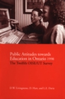 Image for Public Attitudes Towards Education in Ontario 1998: The Twelfth OISE/UT Survey