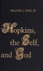 Image for Hopkins, the Self, and God