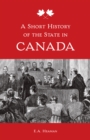 Image for Short History of the State in Canada