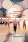 Image for Expanding the Gaze: Gender and the Politics of Surveillance