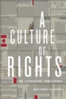 Image for Culture of Rights: Law, Literature, and Canada