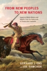 Image for From New Peoples to New Nations