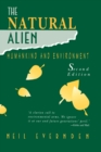 Image for Natural Alien: Humankind and Environment