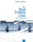 Image for The moral economy of cities: shaping good citizens