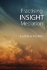 Image for Practising Insight Mediation