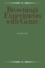 Image for Browning&#39;s Experiments With Genre