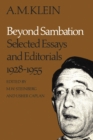 Image for Beyond Sambation : Selected Essays and Editorials 1928-1955 (Collected Works of A.M. Klein)