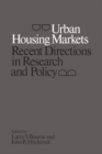 Image for Urban Housing Markets: Recent Directions in Research and Policy