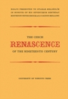 Image for Czech Renascence Of The Nineteenth Century