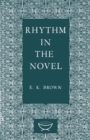 Image for Rhythm in the Novel