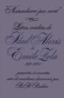 Image for Naturalisme pas mort: Lettres inedites de Paul Alexis a Emile Zola, 1871-1900
