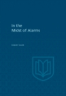 Image for In the Midst of Alarms