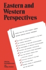 Image for Eastern and Western Perspectives: Papers from the Joint Atlantic Canada/Western Canadian Studies Conference