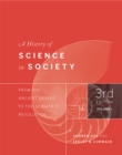 Image for History of Science in Society, Volume I: From the Ancient Greeks to the Scientific Revolution, Third Edition