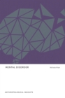Image for Mental Disorder: Anthropological Insights