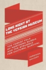 Image for Long Night at the Vepsian Museum : The Forest Folk of Northern Russia and the Struggle for Cultural Survival
