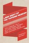 Image for Long Night at the Vepsian Museum: The Forest Folk of Northern Russia and the Struggle for Cultural Survival